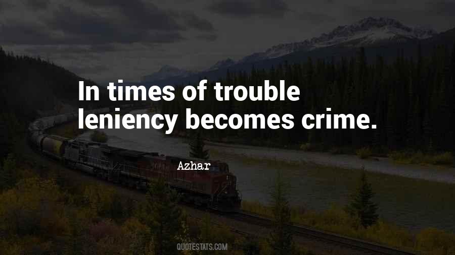 In Times Of Troubles Quotes #124622