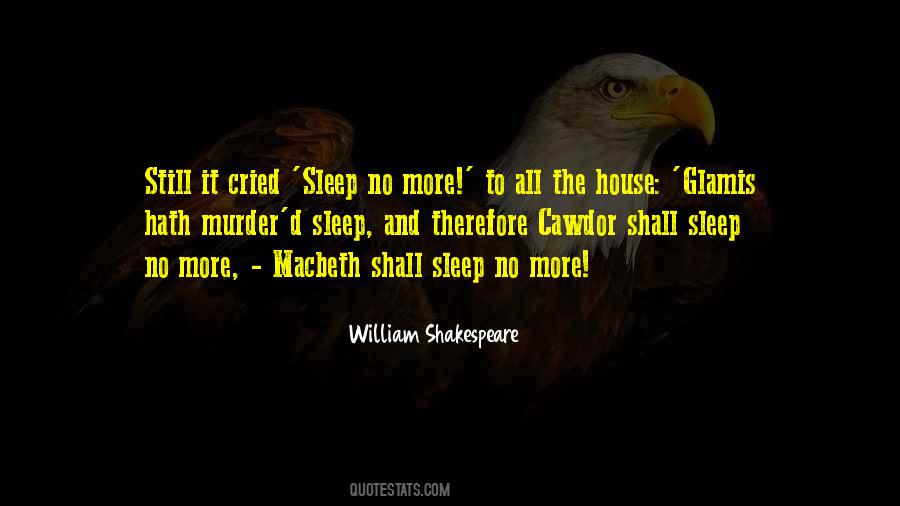 Sleep No More Macbeth Quotes #1423406