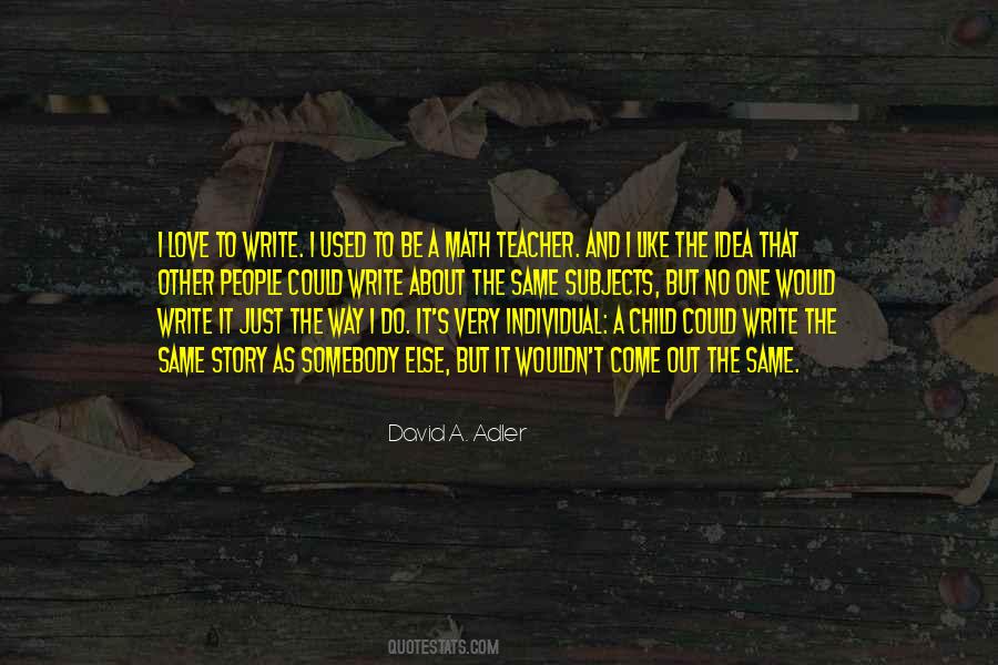 One Child One Teacher Quotes #1109149