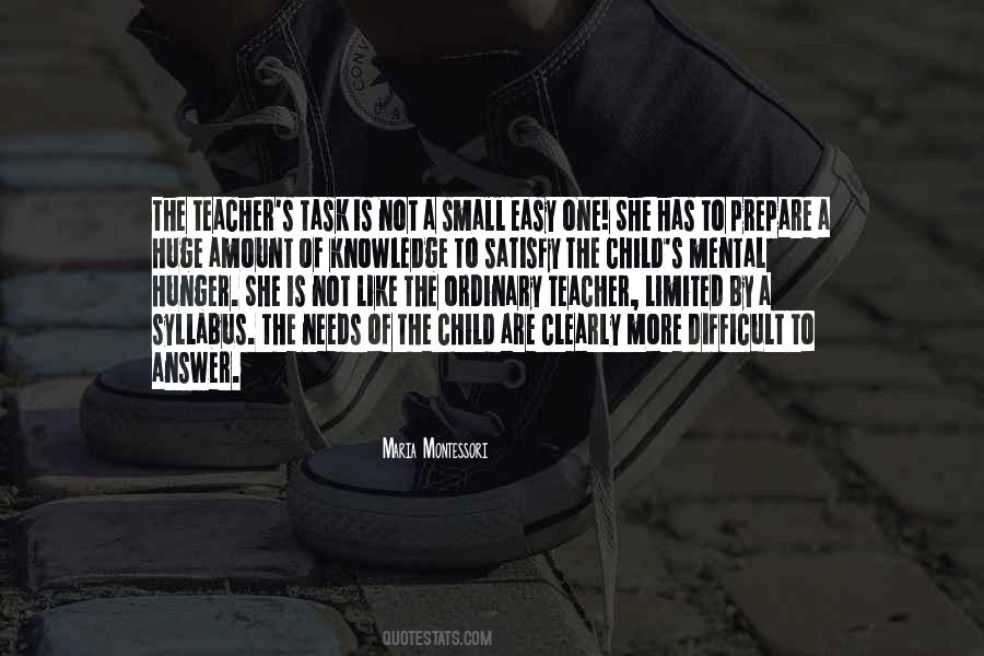 One Child One Teacher Quotes #1158390