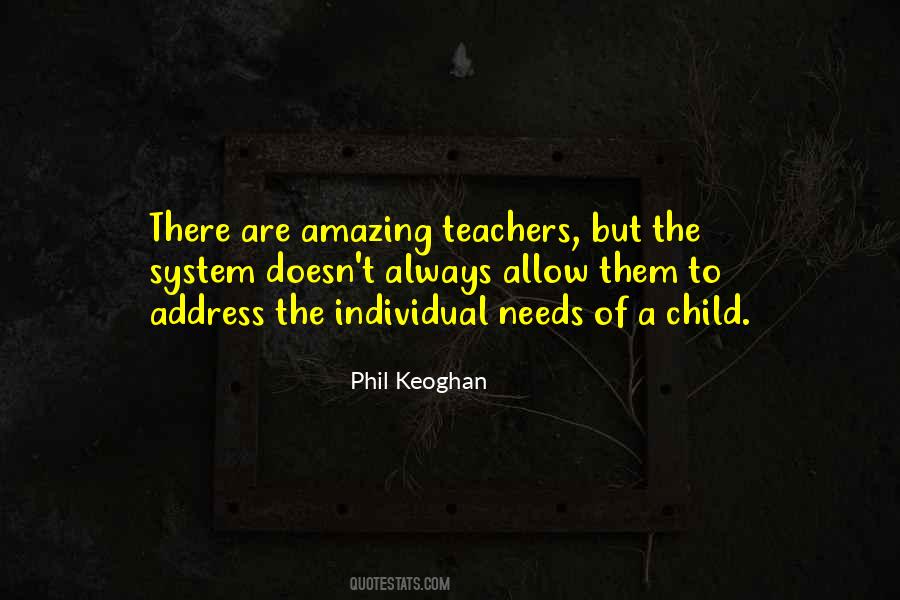 One Child One Teacher Quotes #357115