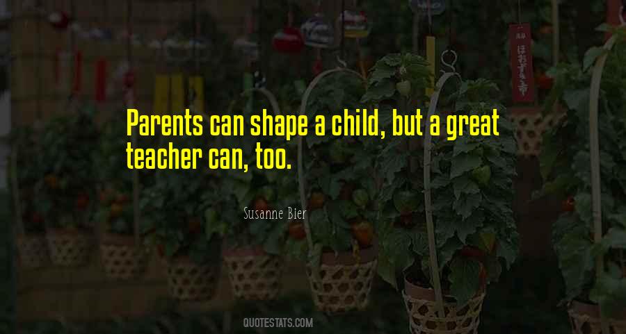 One Child One Teacher Quotes #399091