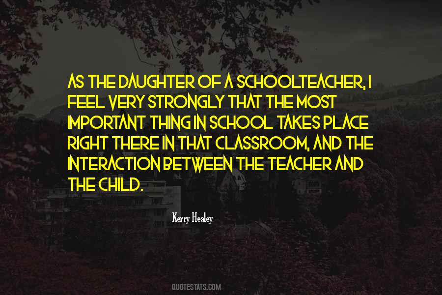 One Child One Teacher Quotes #549863