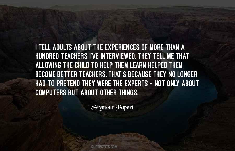 One Child One Teacher Quotes #659910