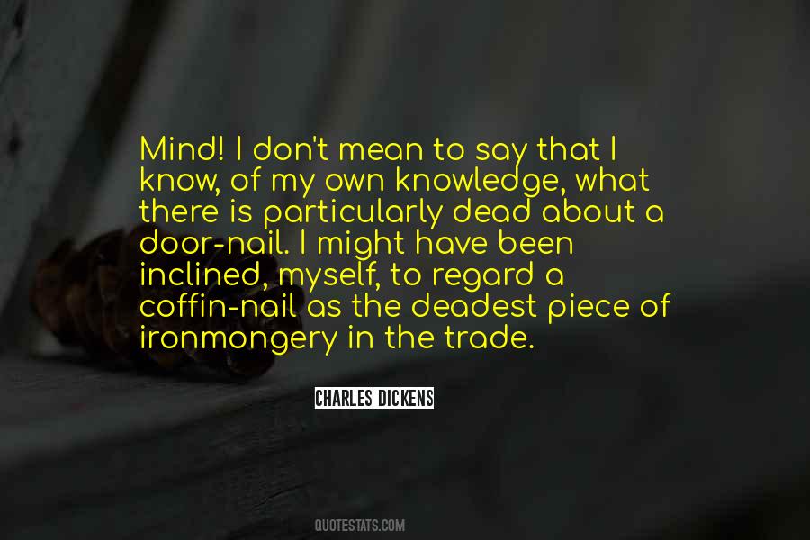 A Piece Of Mind Quotes #1873450