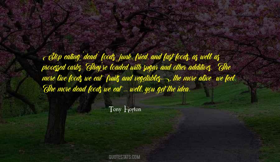 Stop Eating Sugar Quotes #1168703