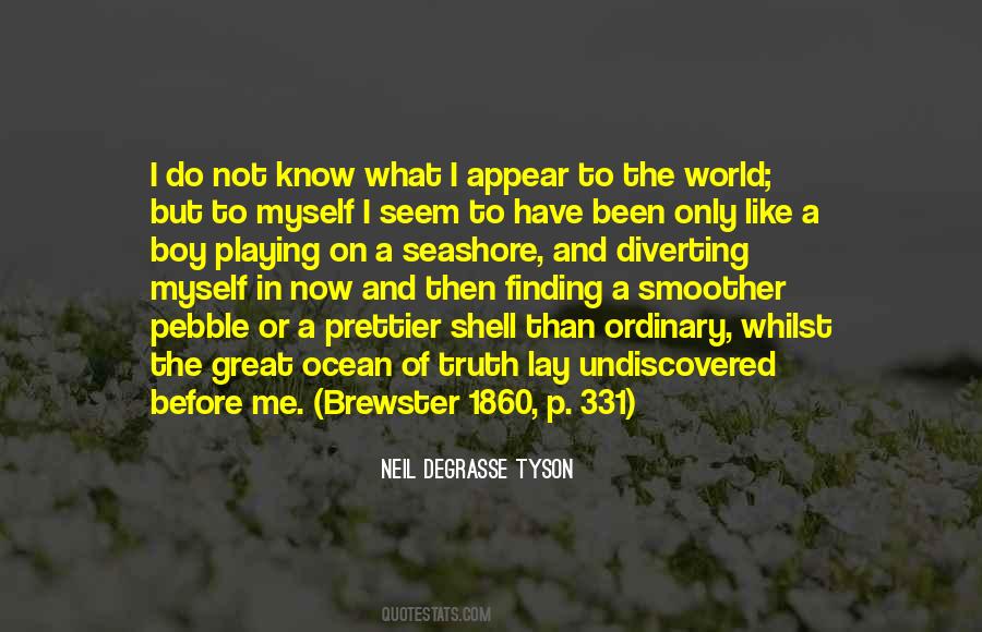 Ocean Of Truth Quotes #387168