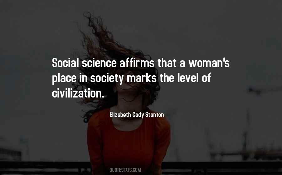 Quotes About The Social Science #1487398