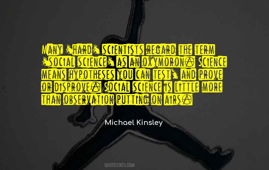 Quotes About The Social Science #1643089