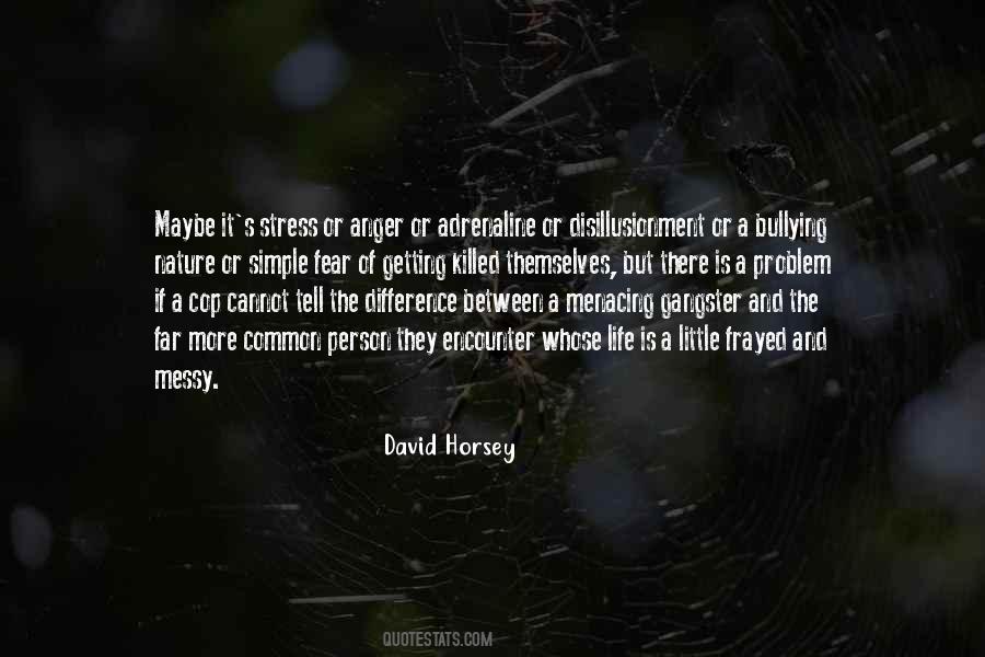 Quotes About The Gangster Life #1078796 Quotes About The Gangster Life #1078796