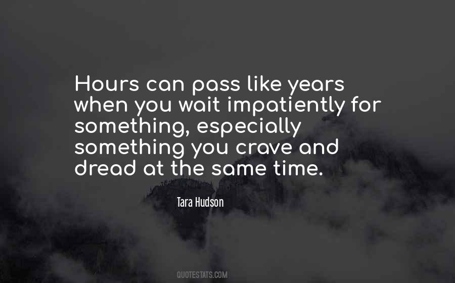Time May Pass Quotes #148579