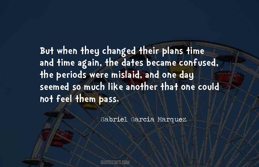 Time May Pass Quotes #193757