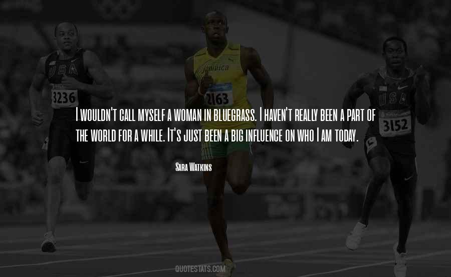 I Am A Woman Who Quotes #1121313
