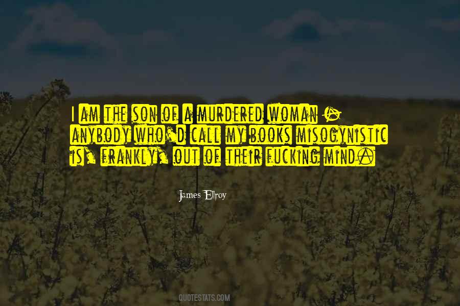 I Am A Woman Who Quotes #1190062