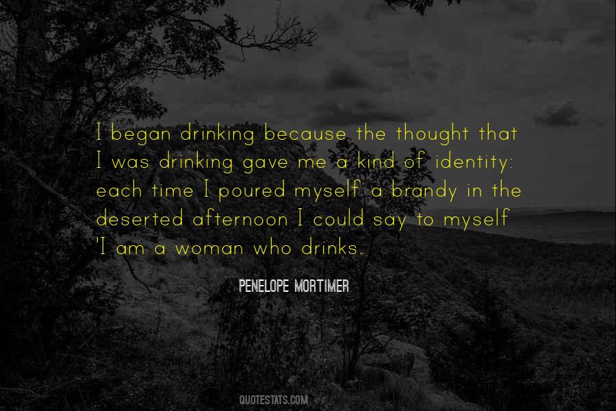 I Am A Woman Who Quotes #1253458