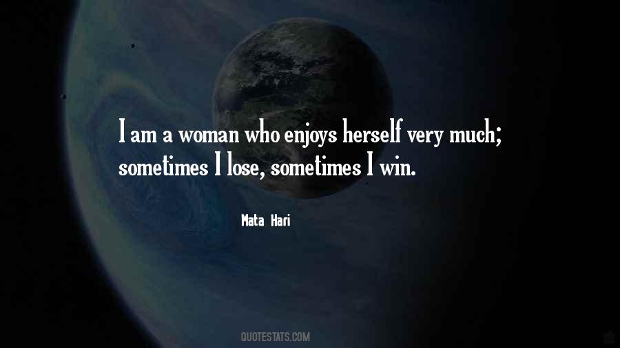 I Am A Woman Who Quotes #1691971