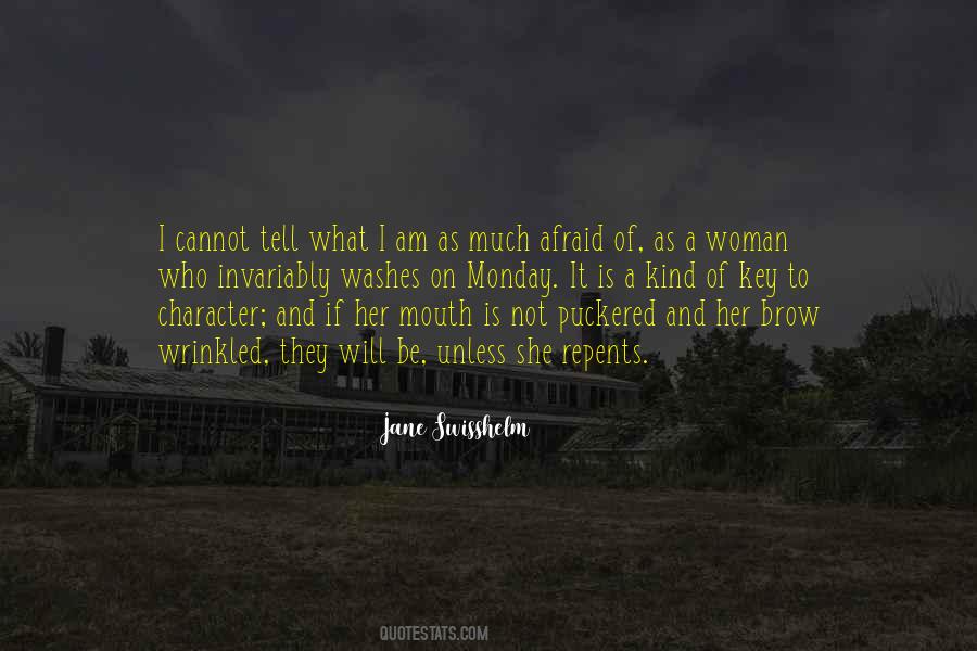 I Am A Woman Who Quotes #637732