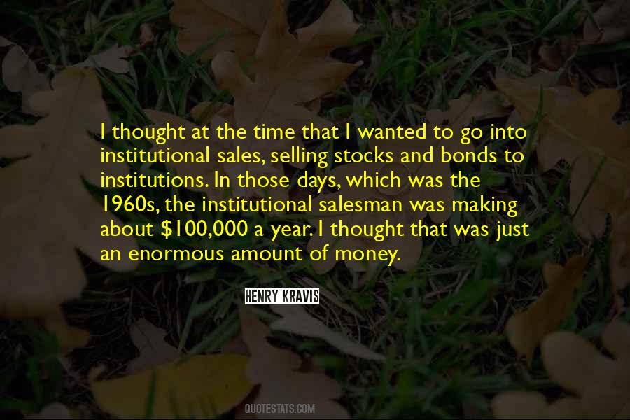 Quotes About Making Sales #1358628