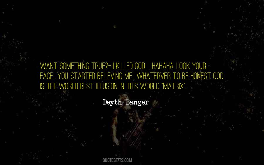 You Want To Be Me Quotes #67177