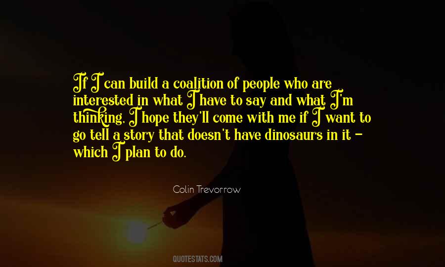 People Come People Go Quotes #342219