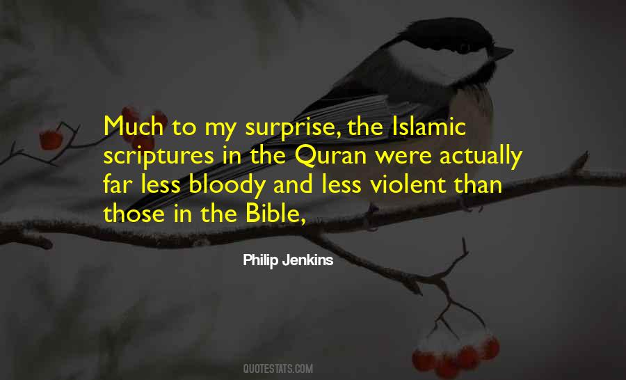 Islamic Scriptures Quotes #1133485 Islamic Scriptures Quotes #1133485