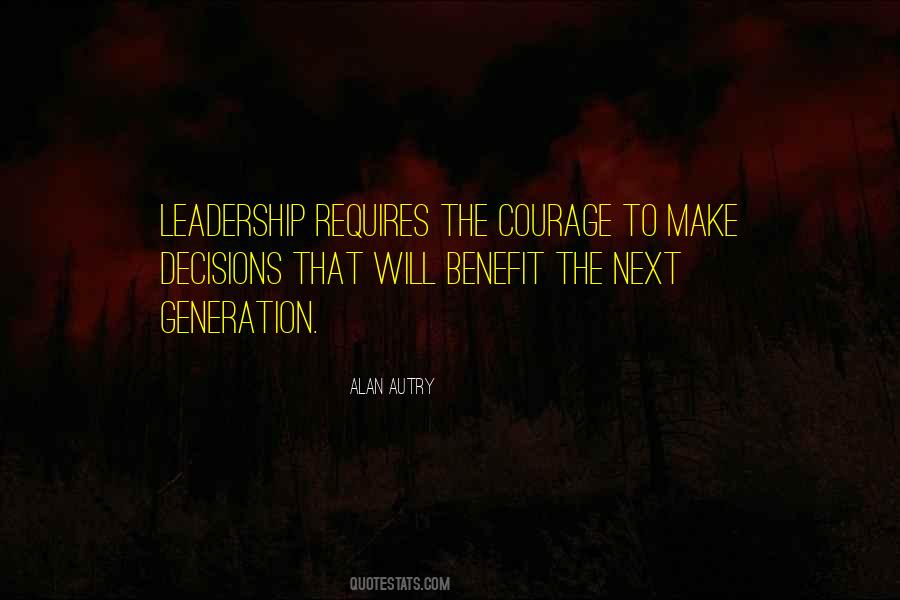 Leadership Will Quotes #810007