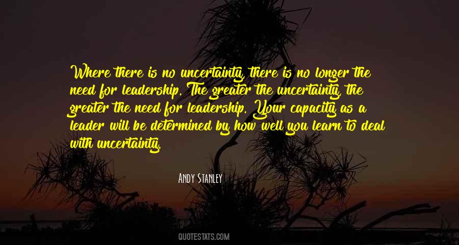 Leadership Will Quotes #828129