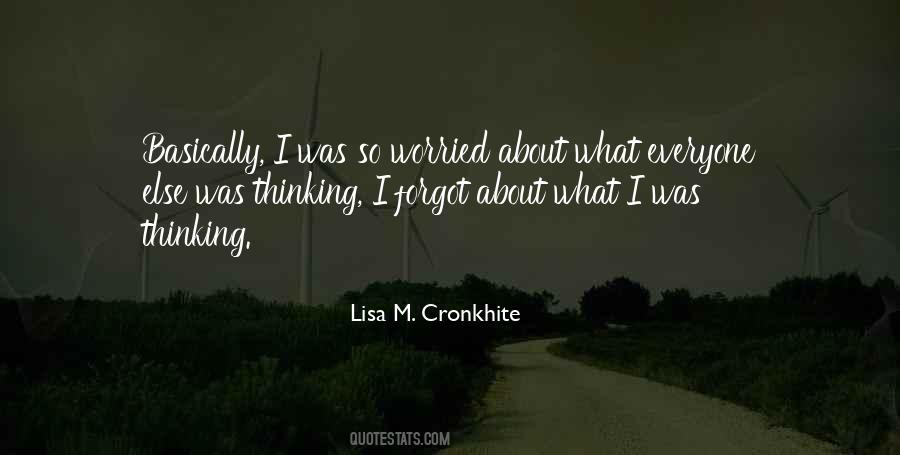 You Forgot About Me Quotes #682309