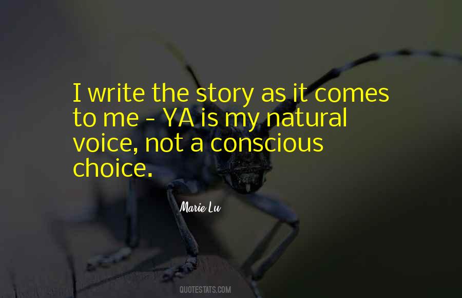Not My Choice Quotes #290663