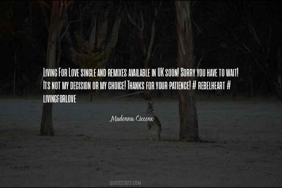 Not My Choice Quotes #629516