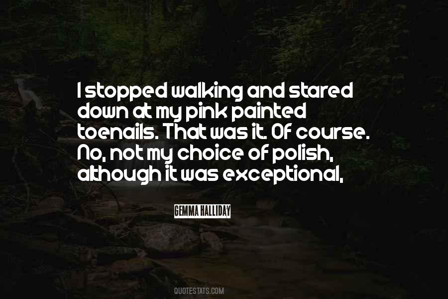 Not My Choice Quotes #763794