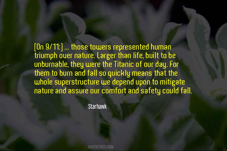 We Depend On Nature Quotes #1073430