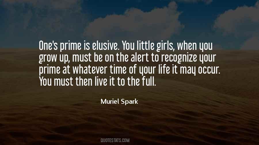 Live Your Life To The Full Quotes #1571738