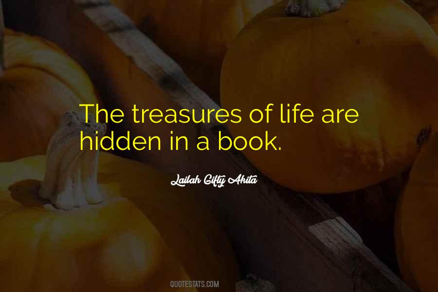 Quotes About Treasures Of Life #1512091