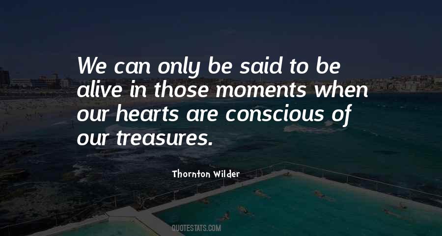 Quotes About Treasures Of Life #252148