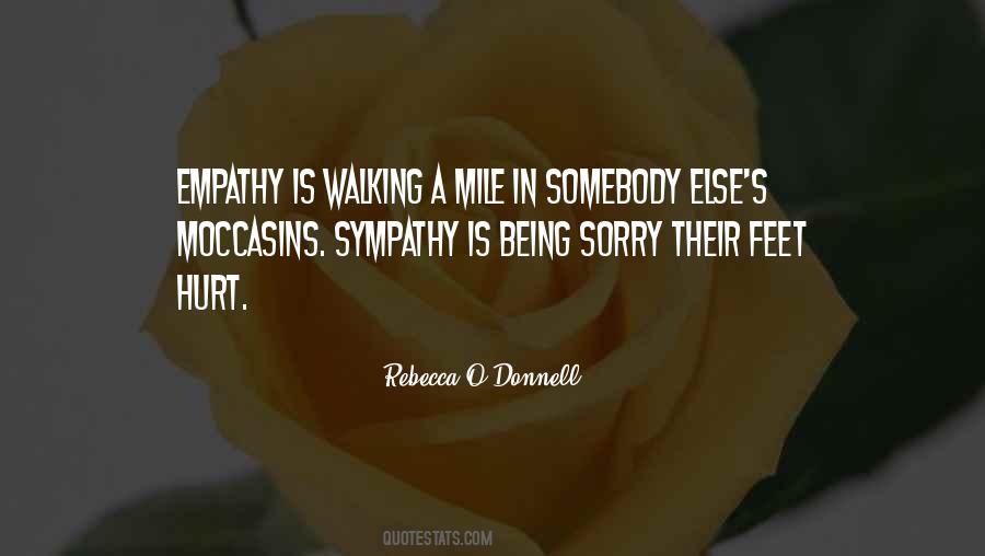 Being Sorry Is Quotes #255040
