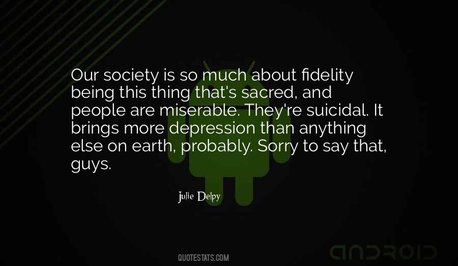 Being Sorry Is Quotes #674472