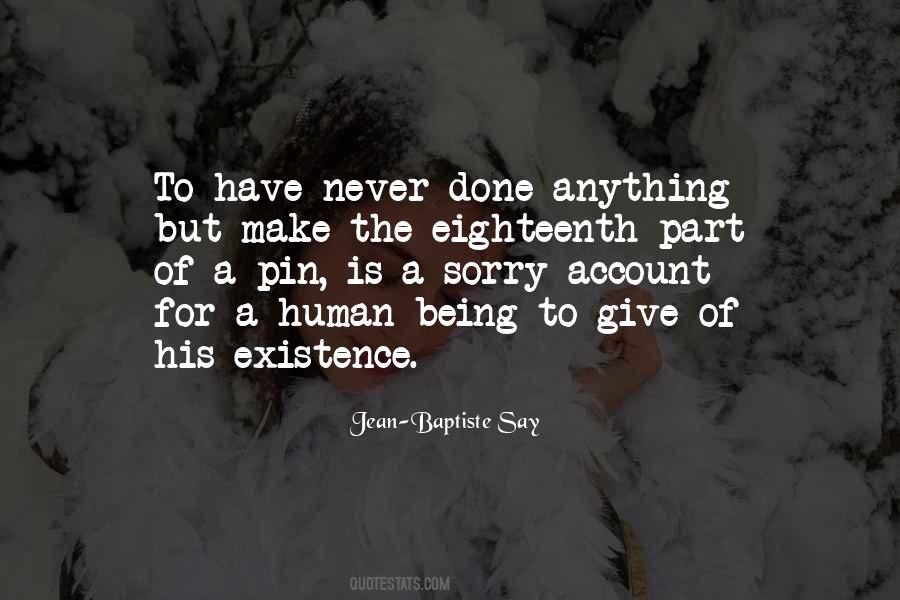 Being Sorry Is Quotes #814972