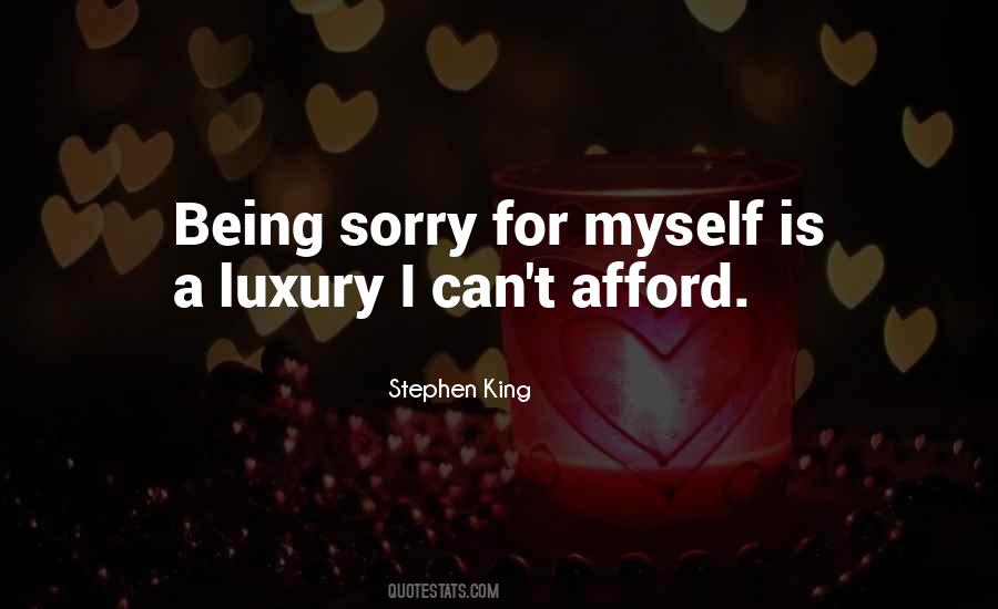 Being Sorry Is Quotes #944854