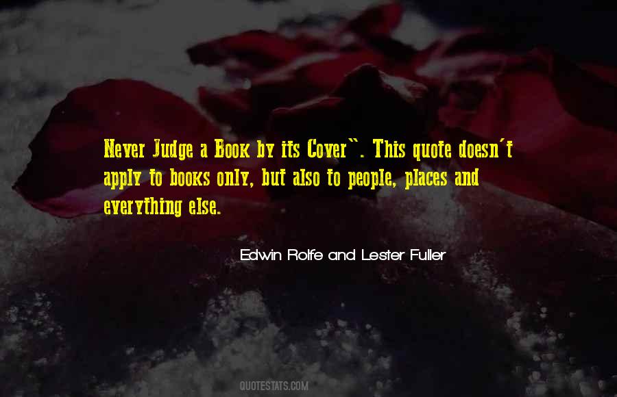 You Should Never Judge A Book By Its Cover Quotes #391428
