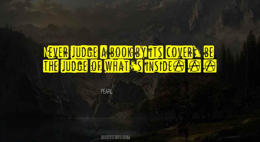 You Should Never Judge A Book By Its Cover Quotes #870096