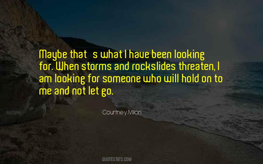 I Am Looking For Someone Quotes #677181