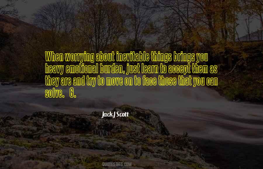 Learn To Accept Things Quotes #1005779