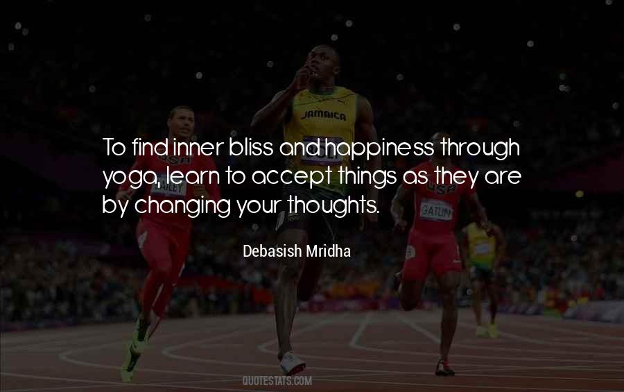 Learn To Accept Things Quotes #1290742