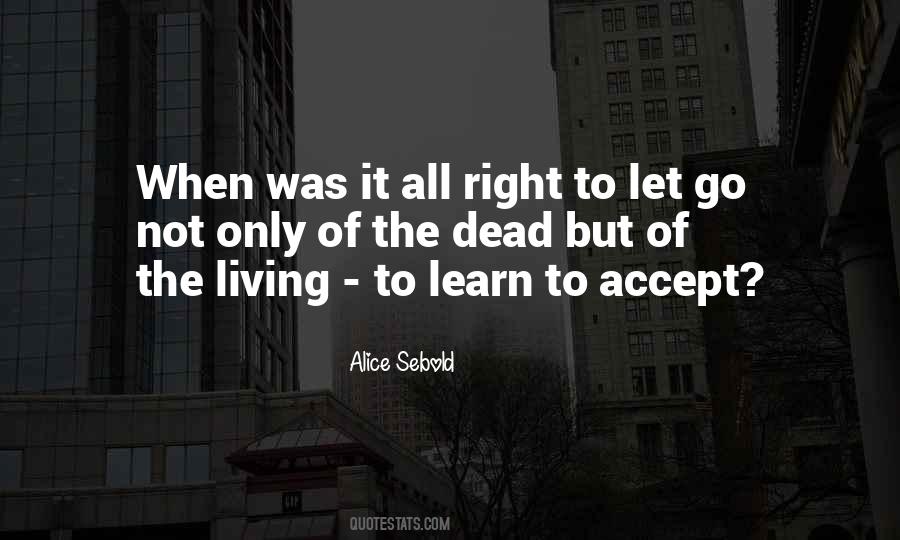 Learn To Accept Things Quotes #1872436
