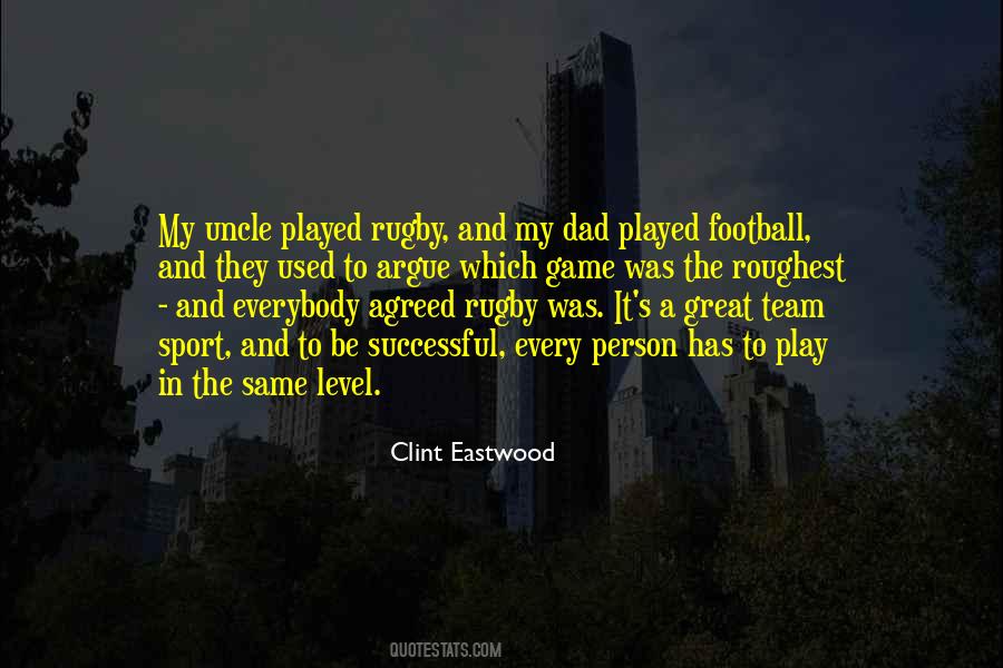 Football Team Game Quotes #1266458