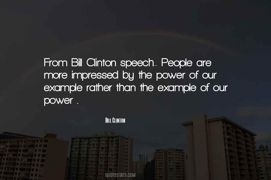 The Power Of Our Example Quotes #1121751