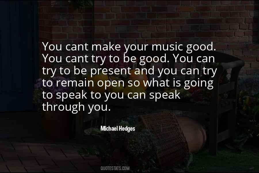 Music Can Speak Quotes #1040340