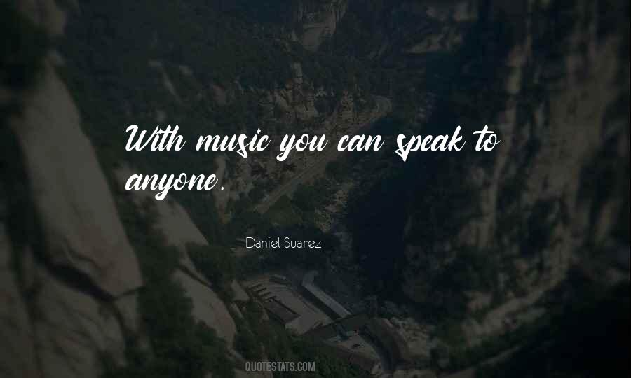 Music Can Speak Quotes #433738