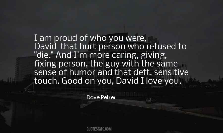 Hurt Guy Quotes #1854104